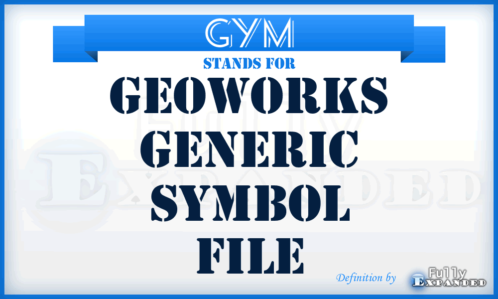 GYM - Geoworks Generic symbol file