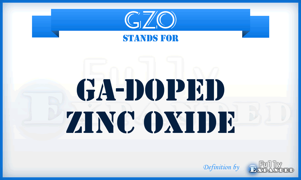 GZO - Ga-doped zinc oxide