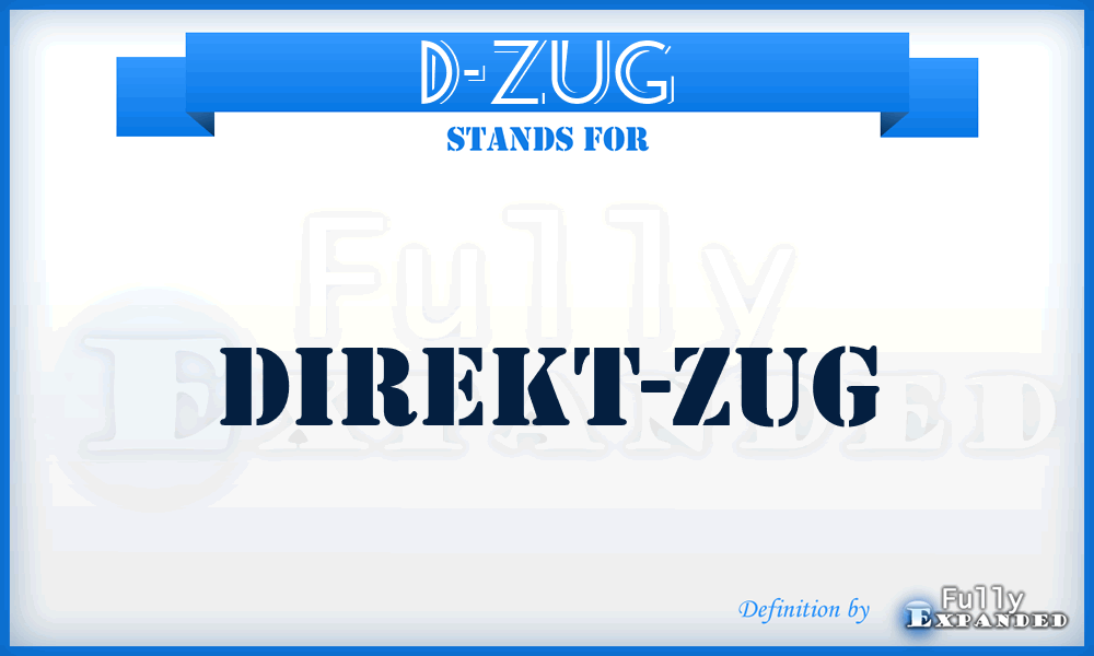 D-ZUG - Direkt-Zug