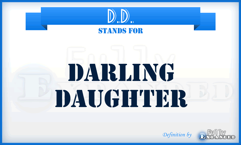 D.D. - Darling Daughter