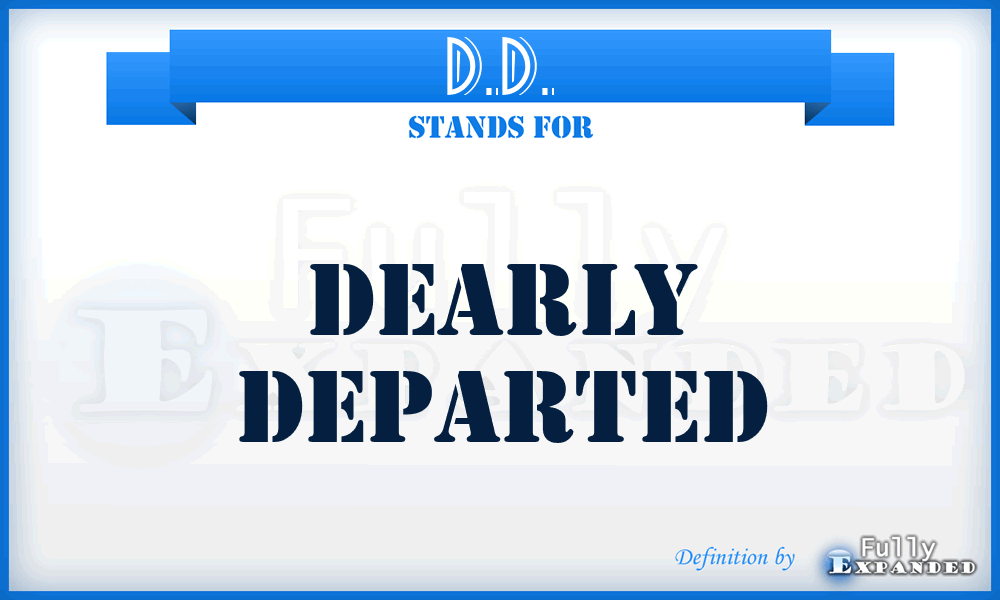 D.D. - Dearly Departed