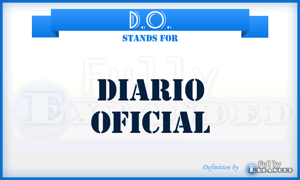 D.O. - Diario Oficial