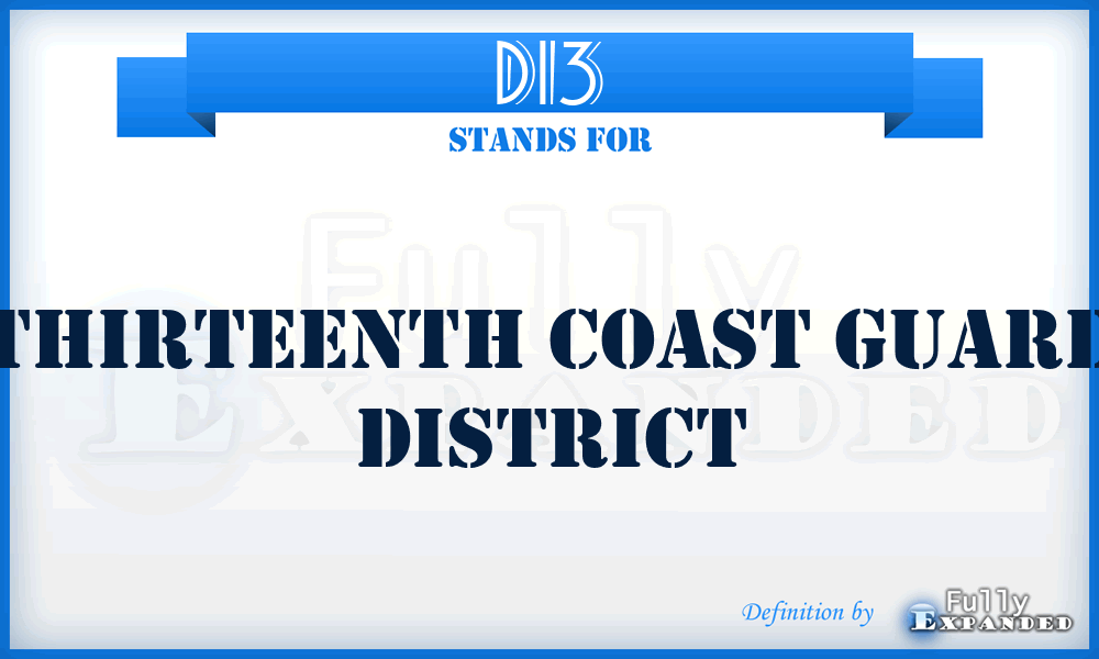 D13 - Thirteenth Coast Guard District