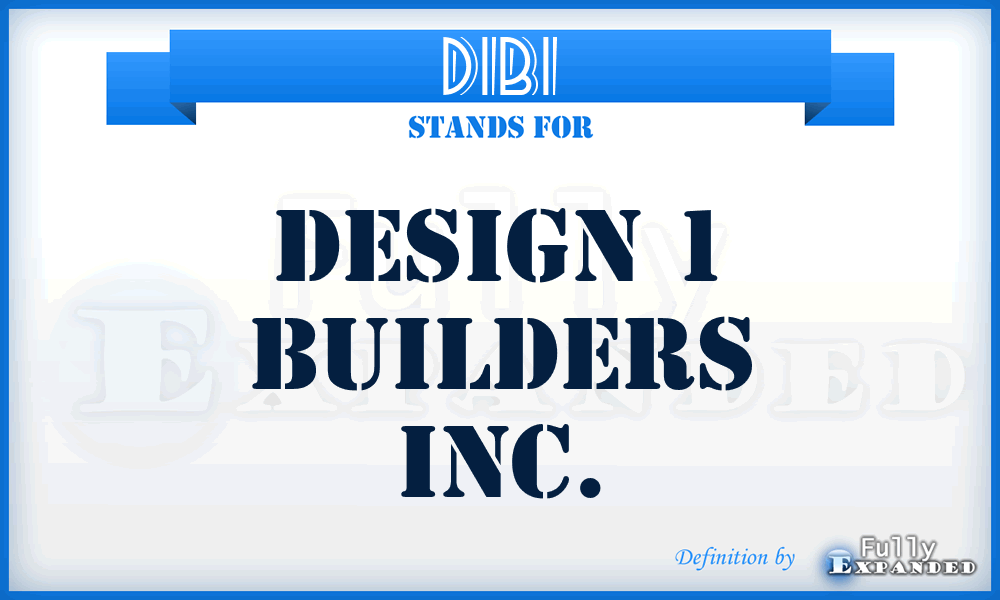 D1BI - Design 1 Builders Inc.