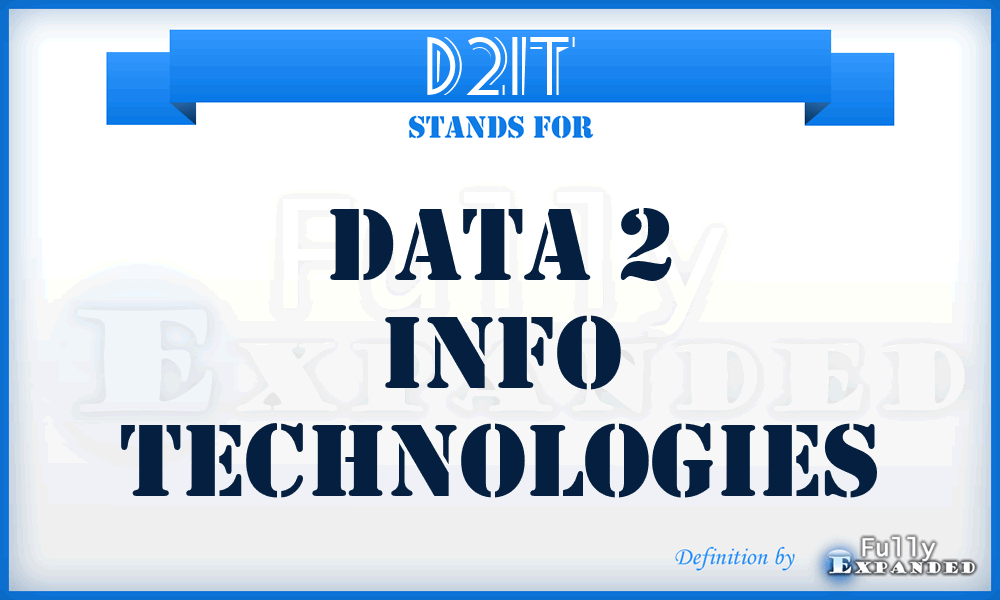 D2IT - Data 2 Info Technologies