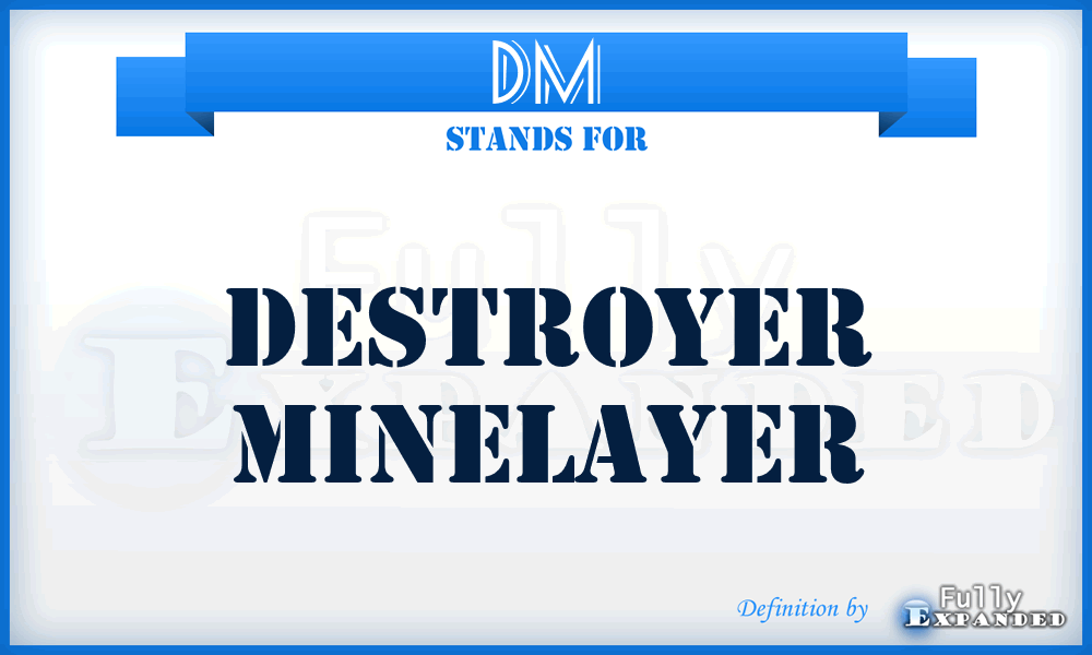 DM - Destroyer Minelayer