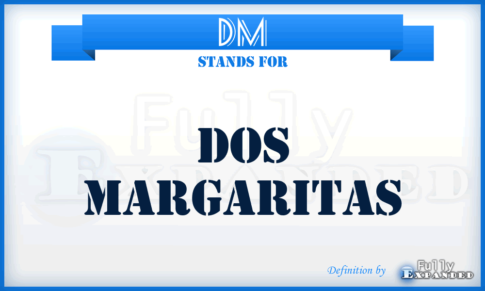 DM - Dos Margaritas