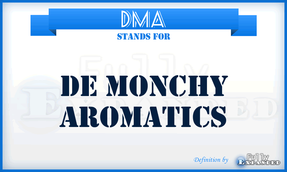 DMA - De Monchy Aromatics