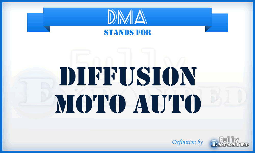 DMA - Diffusion Moto Auto