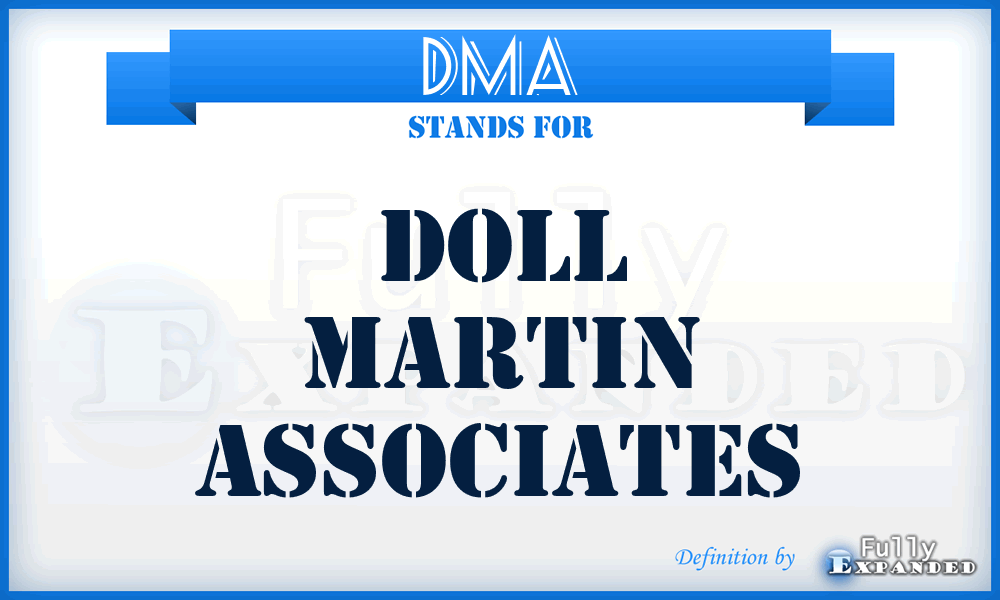 DMA - Doll Martin Associates