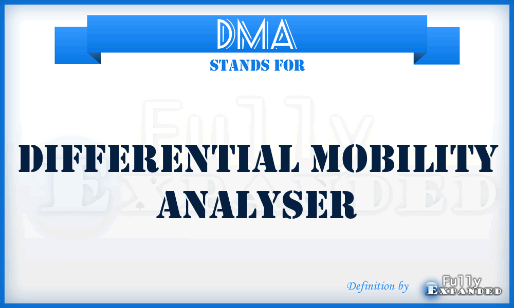 DMA - differential mobility analyser