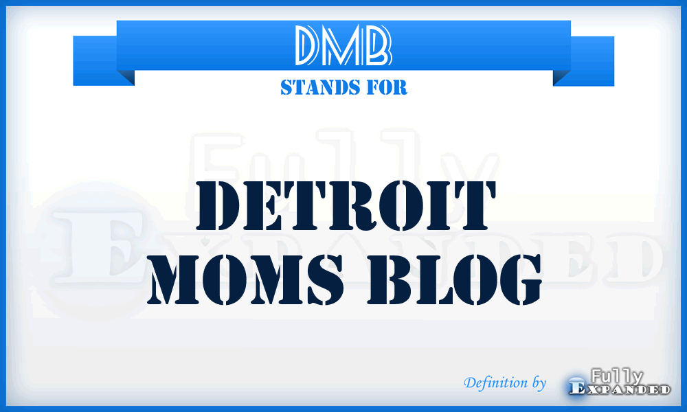 DMB - Detroit Moms Blog