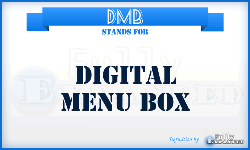 DMB - Digital Menu Box