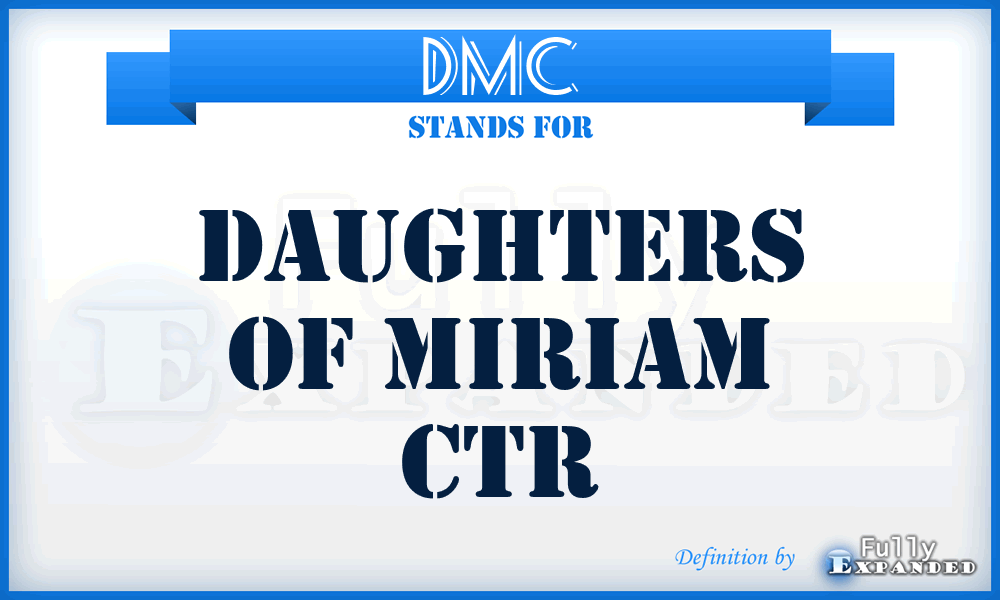 DMC - Daughters of Miriam Ctr