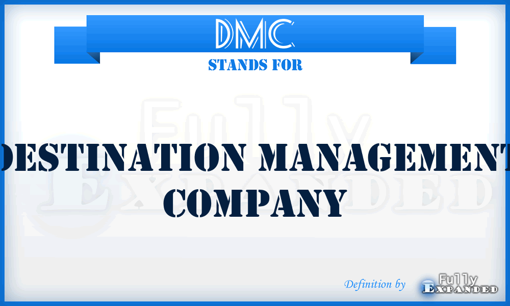 DMC - Destination Management Company