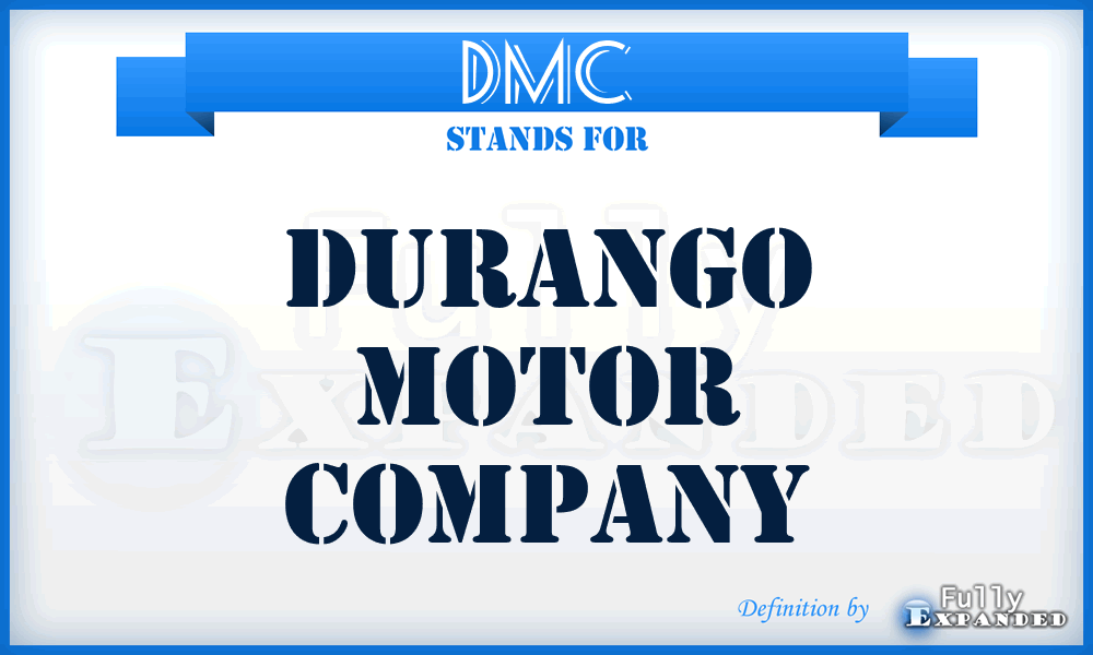 DMC - Durango Motor Company