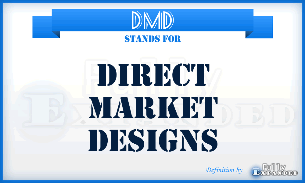 DMD - Direct Market Designs