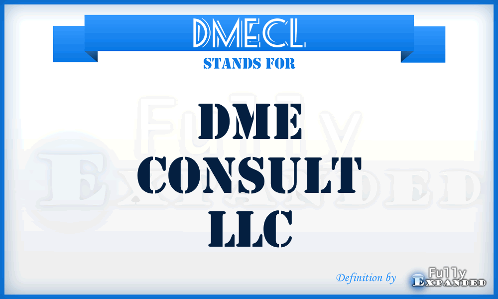 DMECL - DME Consult LLC