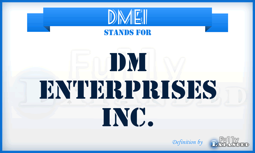 DMEI - DM Enterprises Inc.