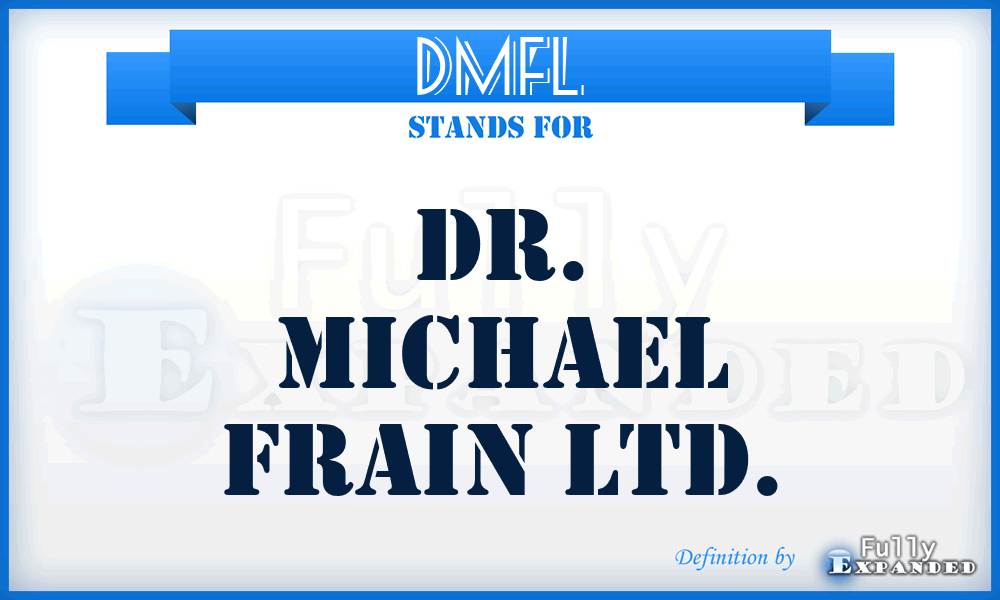 DMFL - Dr. Michael Frain Ltd.