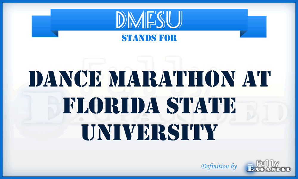 DMFSU - Dance Marathon at Florida State University