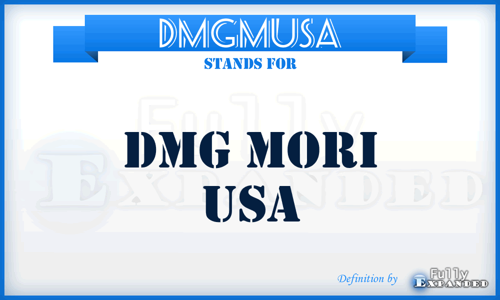 DMGMUSA - DMG Mori USA