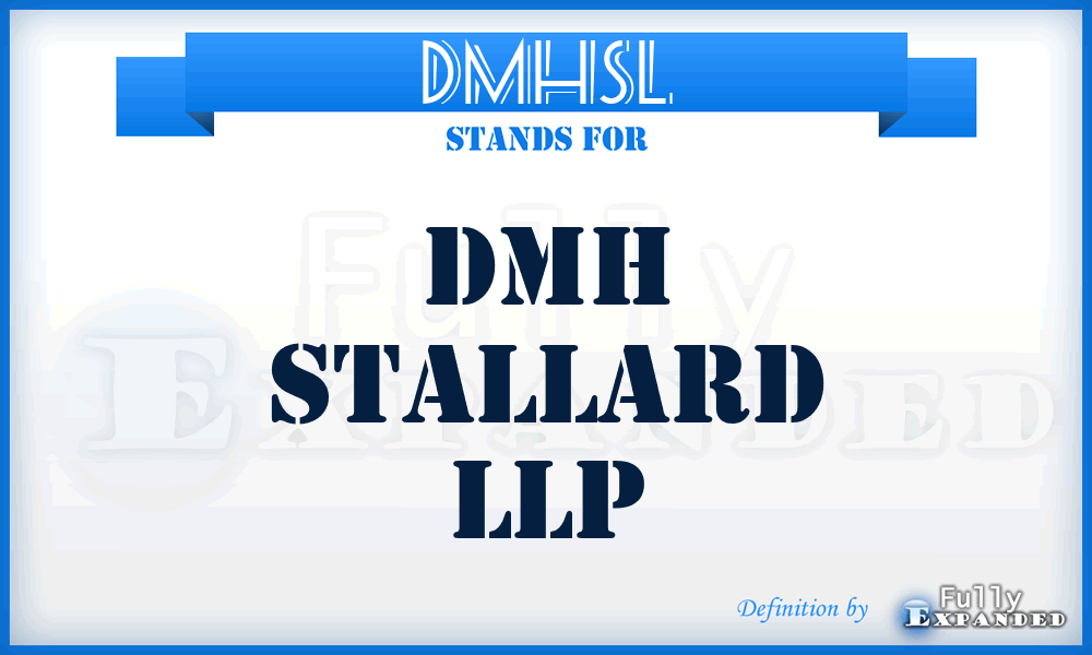 DMHSL - DMH Stallard LLP