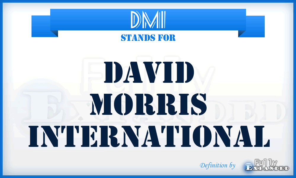 DMI - David Morris International