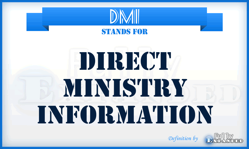 DMI - Direct Ministry Information