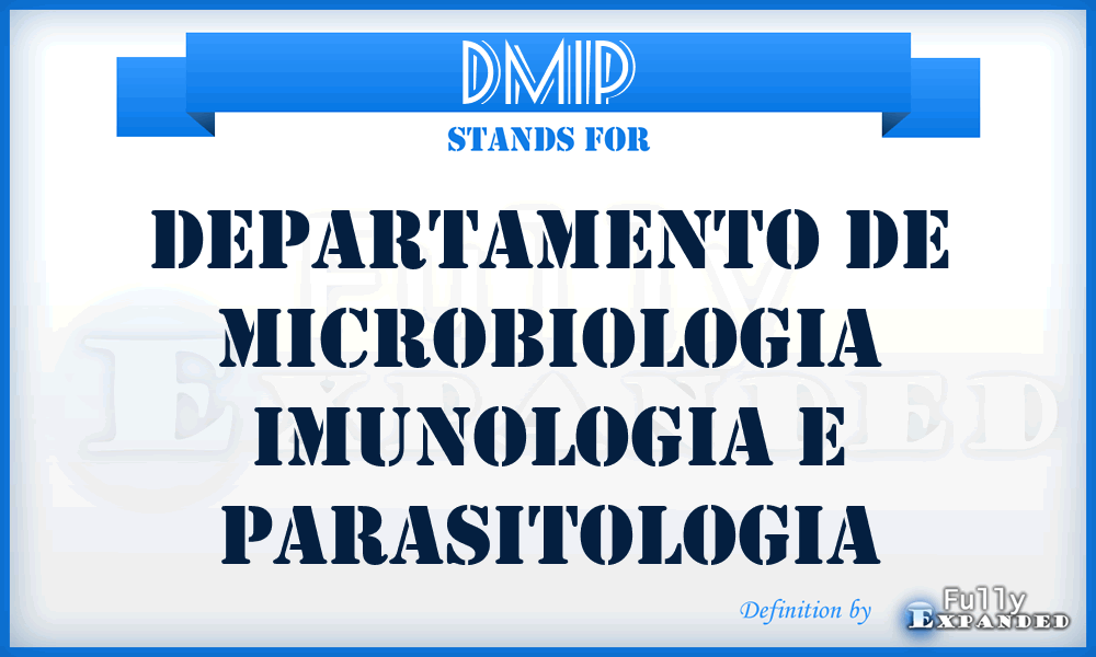 DMIP - Departamento de Microbiologia Imunologia e Parasitologia