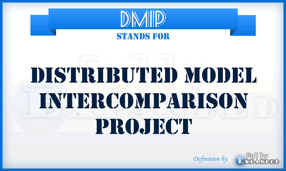 DMIP - Distributed Model Intercomparison Project