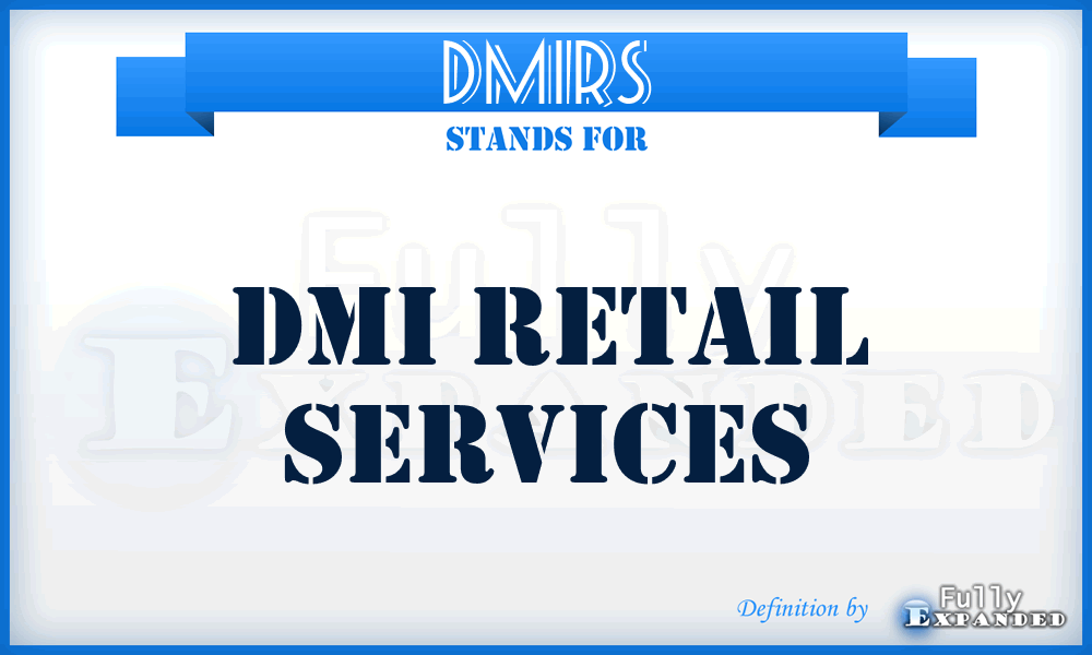 DMIRS - DMI Retail Services