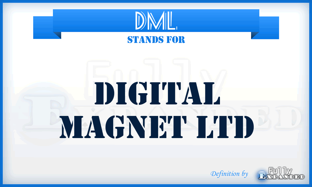 DML - Digital Magnet Ltd