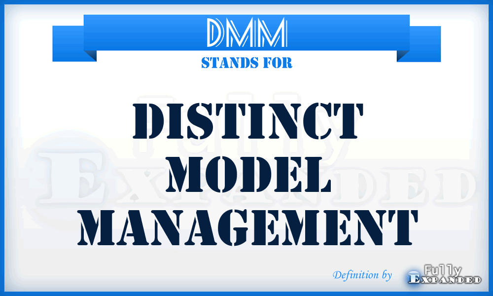 DMM - Distinct Model Management