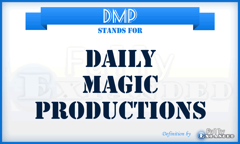 DMP - Daily Magic Productions