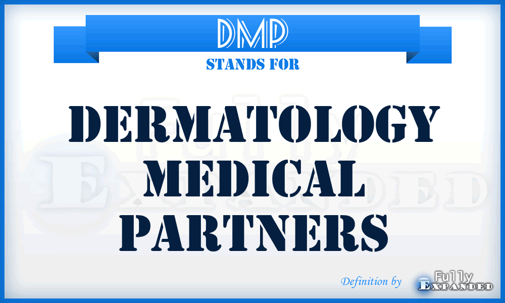 DMP - Dermatology Medical Partners