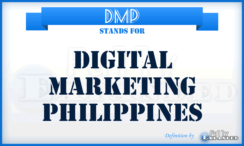 DMP - Digital Marketing Philippines