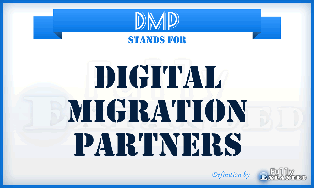 DMP - Digital Migration Partners