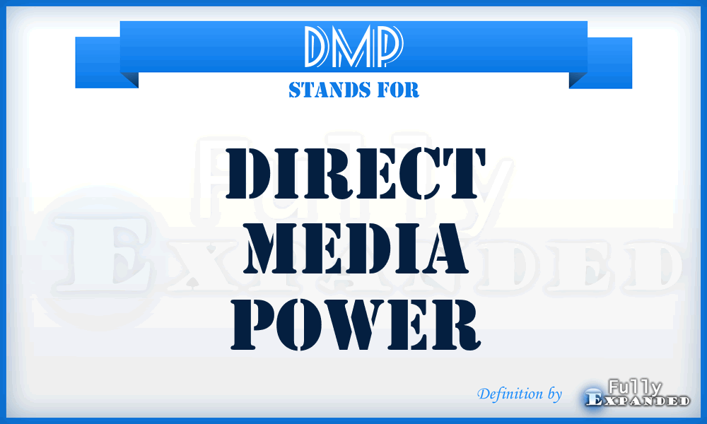 DMP - Direct Media Power