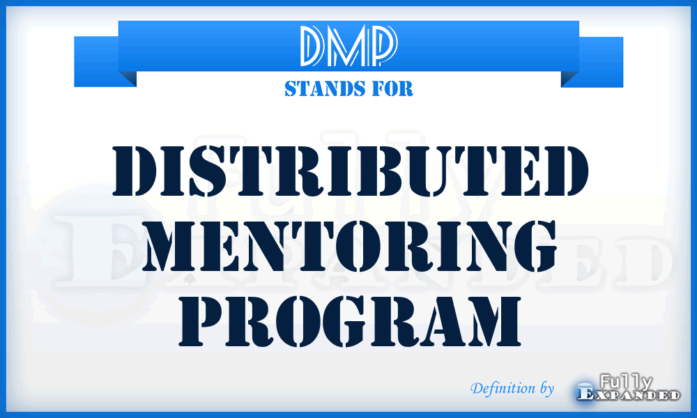 DMP - Distributed Mentoring Program