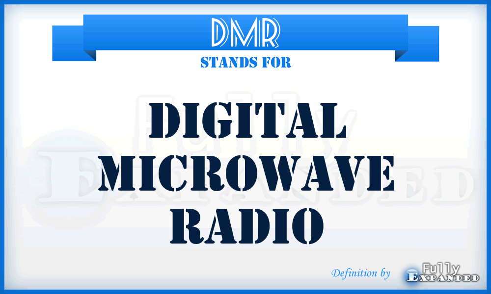 DMR - digital microwave radio