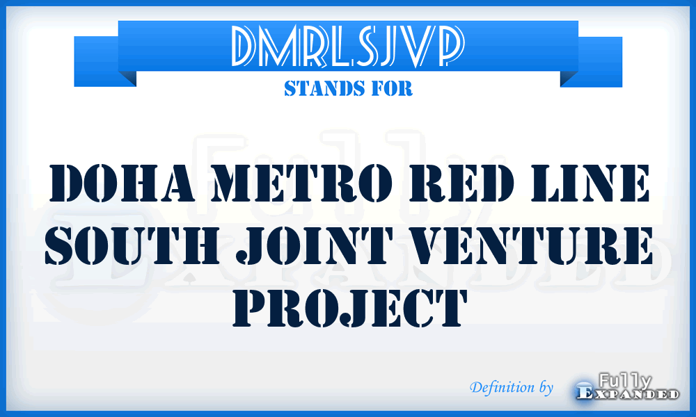 DMRLSJVP - Doha Metro Red Line South Joint Venture Project