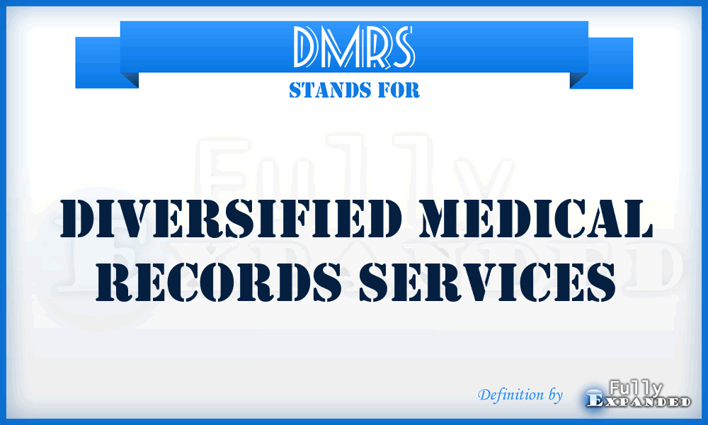 DMRS - Diversified Medical Records Services