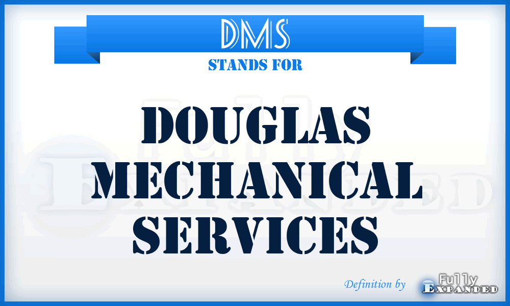 DMS - Douglas Mechanical Services