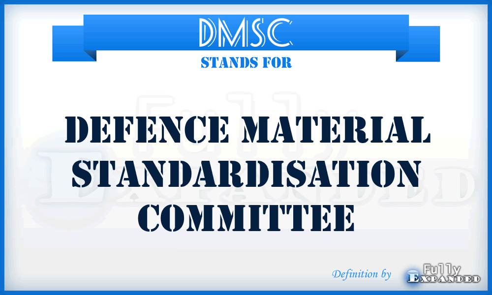 DMSC - Defence Material Standardisation Committee