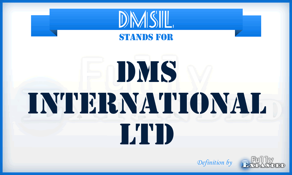 DMSIL - DMS International Ltd
