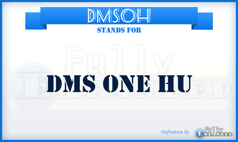 DMSOH - DMS One Hu