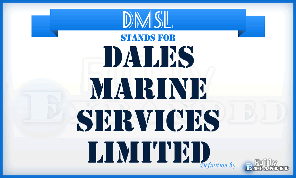 DMSL - Dales Marine Services Limited