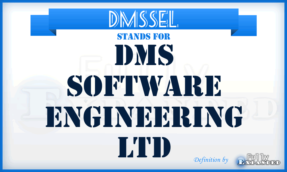 DMSSEL - DMS Software Engineering Ltd