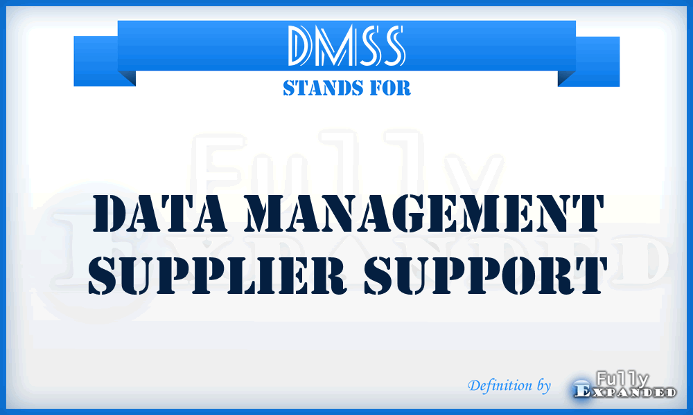 DMSS - Data Management Supplier Support
